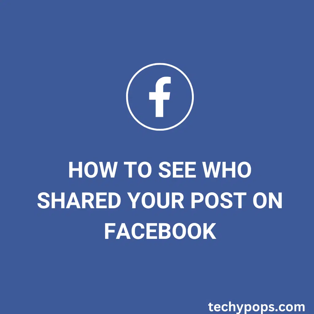 How to See Who Shared Your Post on Facebook
