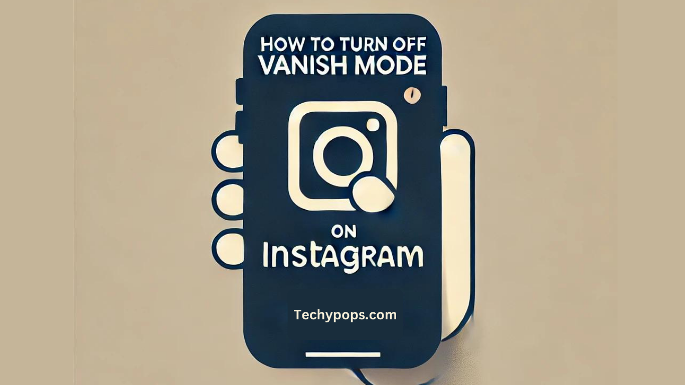 How to Turn Off Vanish Mode on Instagram