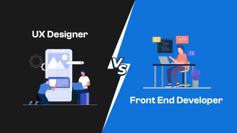 Front End Developer vs UX Designer