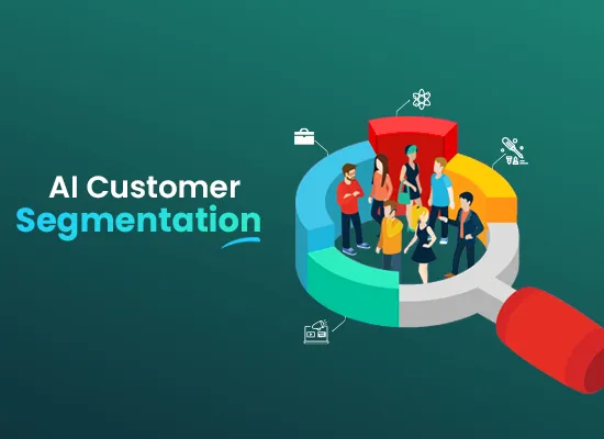  AI-Powered Customer Segmentation and Targeting