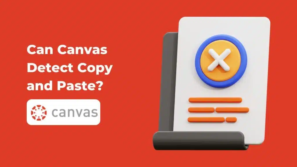 Can Canvas Detect Copying and Pasting