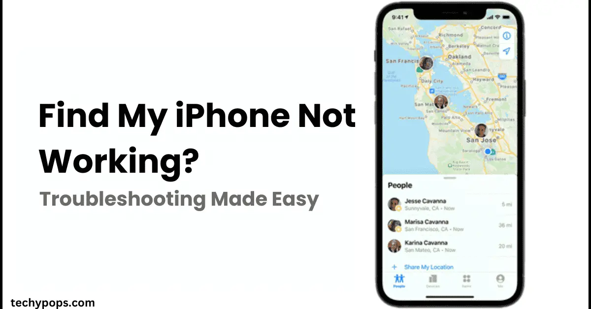 Find My iPhone Not Working?Troubleshooting Made Easy